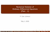 Numerical Solution of Ordinary Differential Equations (Part - 1) · Numerical Solution of Ordinary Di erential Equations of First Order Let us consider the rst order di erential equation