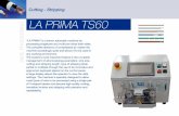 Cutting - Stripping G IN LA PRIMA TS60 SS E OC WIRE PR › wp-content › uploads › 2016 › 09 › TS-60.pdf · Cutting - Stripping LA PRIMA TS60 “LA PRIMA” is a bench automatic