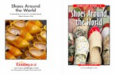 A Reading A–Z Level L Levelled Book Word Count: 424 the World€¦ · klompen bowling shoes geta baby shoes Norway Finland Sweden West Africa Japan Australia Morocco Russia Arctic