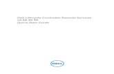 Dell Lifecycle Controller Remote Services v2.30.30.30 ... · 1 Introduction Dell Lifecycle Controller provides advanced embedded systems management to perform systems management tasks