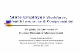 State Employee Workforce, Health Insurance & Compensationhac.virginia.gov › subcommittee › 2013_subcommittee...Jan 17, 2013  · Basic + Expanded Dental Basic + Vsn, Hrng & Exp.