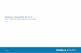 Isilon OneFS 8.2 - Dell · Notes, cautions, and warnings NOTE: A NOTE indicates important information that helps you make better use of your product. CAUTION: A CAUTION indicates