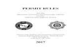 PERMIT RULES - ArDOTarkansashighways.com/highway_police/2017_Permit_Rules.pdf · 2017-01-10 · PERMIT RULES For The Movement of Oversize and Overweight Vehicles On The Arkansas State