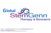 Global › wp-content › uploads › 2015 › ... · Global Therapy & Research Contact : +91 9910596674 9650511339 Email : contact@globalstemgenn.com Website : Head Office : 11 Gagan