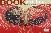 BOOKarts canada · 2016-07-17 · graphic designer, writer, copy editor, and proofreader. Her artists’ books have won awards and are in public and private collections around the