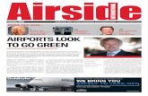 AIRPORTS LOOK TO GO GREEN - Airside International...Surrey, CR8 4AD, UK Tel: + 44 (0) 20 8668 9118 Fax: + 44 (0)20 8660 3008 Website: PRINTED BY Headley Brothers The Invicta Press,