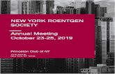 NEW YORK ROENTGEN SOCIETY - MemberClicks Annual Meeting... · 2019-10-16 · 1 Annual Meeting October 23-25, 2019 NEW YORK ROENTGEN SOCIETY 15 W 43rd St, New York, NY 10036 Princeton