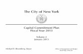 The City of New YorkThe City of New York Capital Commitment Plan Fiscal Year 2013 Volume 2 January 2013 Michael R. Bloomberg, Mayor Office of Management and Budget Mark Page, Director