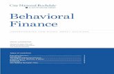 Behavioral Finance - CNR...impact investors, financial professionals can help their clients mitigate and prevent errors § The behavioral economist’s replacement for expected utility