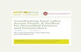Coordinating Farm Labor Across Farms: A Toolbox for Diversified … · 2019-02-21 · While it is not a perfect fit, this guide uses the term “farmers” when referring to farm