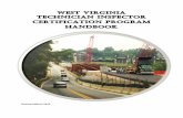 WEST VIRGINIA TECHNICIAN INSPECTOR CERTIFICATION … · TECHNICIAN INSPECTOR CERTIFICATION PROGRAM HANDBOOK Revised March 2019 . ... quality control program or acceptance program