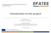 EPATEEs objectives and concept - Energy Evaluation€¦ · – Energy Audit Programme since 1994 – Energy Efficiency Agreements 1997-2007, 2008-2016, 2017-2025 • Ex-ante/ex-post