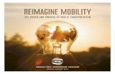 REIMAGINE MOBILITY - Home - American Public ......Enterprise Risk Management to help organizations determine threats and opportunities in safety and cybersecurity. Transportation and
