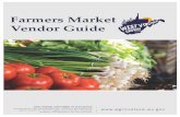 West Virginia Farmers Market Vendor G uide · 2020-05-07 · The Farmers Market Vendor Guide was developed to provide standards, ... Dog Food, Treats or Animal Feed Not Required Not