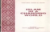 ISLAM IN A CHANGING WORLD › dl › books › English_ISLAM_IN... · which has taken a bold and honest look at the changing world with special reference to Islam and Muslims in India.