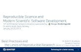 Reproducible Science and Modern Scientific Software Development · the Limits of Reproducible Research Reproducible Science and Modern Scientific Software Development 13th eVITA Winter