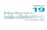 Robeco Afrika Fonds N.V. · 2020-04-30 · Robeco Afrika Fonds N.V. 2. Contents. Report by the manager 4 . General information 4 . Key figures per share class 6 . General introduction