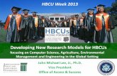 Developing New Research Models for HBCUs · Prairie View A&M University 296 $15,243,000 Fayetteville State University 297 $14,618,000 Tennessee State University 302 $13,468,000 Morgan