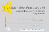 Transition Best Practices and - School Webmasters · Importance of Transition Planning “A truly successful transition process is the result of comprehensive team planning that is