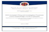 EEO Complaint Filing and Investigation Processes Could ... · Maryland Commission on Civil Rights over many employment discrimination claims arising in the County. The Office of Human