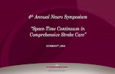 “Space-Time Continuum in Comprehensive Stroke … › documents › content › DESAI-STROKE...“Space-Time Continuum in Comprehensive Stroke Care” OCTOBER 5TH, 2019 BHUPAT H