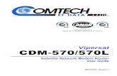 Vipersat CDM-570/570L - Comtech EF Data€¦ · CDM-570/570L Satellite Network Modem Router User Guide MN/22125 Revision 1. Vipersat CDM-570/570L Satellite Network Modem Router User