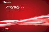 Copyright © 2020. Trend Micro Incorporated. All rights ... › all › ent › tmems › vAll › en... · Data Loss Prevention Data Loss Prevention (DLP) safeguards an organization's