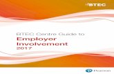BTEC Centre Guide to Employer Involvement › content › dam › pdf...compliant to employer involvement and associated record keeping. Employer Involvement requirements will be covered