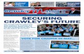SECURING CRAWLEY’S FUTURE · Katy Bourne Police & Crime Commissioner for Sussex House of Commons, London, SW1A 0AA (01293) 934554 020 7219 7043 henry.smith.mp@parliament.uk HenrySmith4Crawley