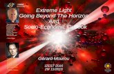 Extreme Light Going Beyond The Horizon And Socio-Economic … › event › 558880 › contributions › 2381313 › atta… · Extreme Light Going Beyond The Horizon And Socio-Economic