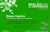 LibreOffice Berlin 2012 Conference Presentation Template › ~michael › data › 2012-10-31-easy-hacks.pdfLibreOffice Berlin 2012 Conference Presentation Template Easy Hacks or how