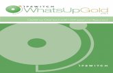 WCDv1 Getting Started with WCD - Ipswitch, Inc. Gold v14.1/04_Plug-ins... · For a listing of current and previous guides and help files available for WhatsUp Gold, see the WhatsUp