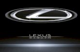 車主權益手冊 - Lexus · 帶給貴賓最美好的服務體驗 「顧客的一句肯定，勝過千萬次的廣告」 我們深信 唯有從心而發的服務才能創造顧客感動