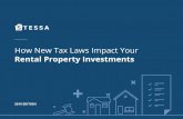 How New Tax Laws Impact Your...Save time with tax-ready financials for all of your rental properties. isit Stessa.com. 3 Summary of Key Changes Tax Cuts & Jobs Act The TCJA revises