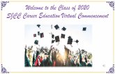 Welcome to the Class of 2020 SJCC Career Education Virtual ...€¦ · Business and Workforce Development Division Career Education Commencement Thursday, May 14, 2020. Pledge of