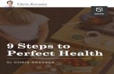 9 Steps To Perfect Health - WordPress.com › 2014 › 09 › 9-steps...2014/09/09  · Our species evolved roughly two million years ago and for 99.5 percent of that time, humans