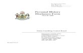 Personal History Disclosure Form - Maine.gov...A. That the statements made in the Personal History Disclosure Form and any documents made a part of the Personal History Disclosure