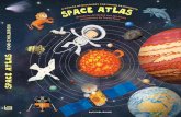 ATLAS FOR CHILDREN SPACE ATLAS FOR CHILDREN · 2016-06-12 · SPACE ATLAS FOR CHILDREN ... Yet a star’s surface is its coolest part! At its centre the temperature can reach one