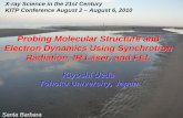 Probing Molecular Structure and Electron Dynamics Using ...online.itp.ucsb.edu › online › atomixrays-c10 › ueda › pdf › Ueda_XrayC… · II. Probing electron dynamics, catching