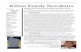 Killian Family Newsletter › newsletters › 2009Feb.pdf · Phillips’ article in this newsletter for more information. Thanks, Your President, Dan Sipe 2335 One Iron Dr. York,