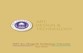 ART, DESIGN & TECHNOLOGY€¦ · sensitive citizens. Thus it encourages not only curricular activities, but co-curricular and extra – curricular activities. MITADT University is