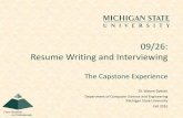 09/26: Resume Writing and Interviewingcse498/2016-08/schedules/... · Resume Writing and Interviewing Dr. Wayne Dyksen Department of Computer Science and Engineering Michigan State