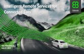Intelligent Remote Services for Connected Cars › wp-content › ... · •Secure E2E communication and data storage including Content Delivery Network based distribution and update