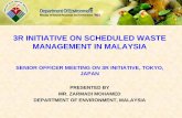 3R INITIATIVE ON SCHEDULED WASTE MANAGEMENT IN … · Import & Export of Schedule Waste zAll import and export activities need to follow BASEL Convention procedure zConsideration