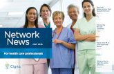 Introducing CareAllies Network NewsFor health care professionals Network News JULY 2016 Cigna ranks #1 on 2016 PayerView Report Page 8 Introducing the new CareAllies Page 7 Taking
