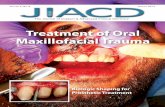 Treatment of Oral Maxillofacial Trauma - JIACD · Maxillofacial Trauma Biologic Shaping for Prosthetic Treatment. ... 35 Contemporary Surgical Care of a Traumatic Oral Maxillofacial