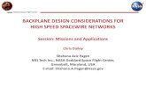BACKPLANE DESIGN CONSIDERATIONS FOR HIGH SPEED …...BACKPLANE DESIGN CONSIDERATIONS FOR HIGH SPEED SPACEWIRE NETWORKS Session: Missions and Applications Chris Dailey Shahana Aziz