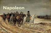 Napoleon - Mr. Grace's Classmrgraceclass.weebly.com/uploads/2/6/9/6/2696100/ch_3_sec_4_napoleon.pdfMost people believe Napoleon to have been a short man ⬥Spread by the English ⬥5’