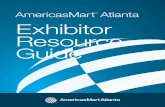 AmericasMart Atlanta Exhibitor Resource Guide€¦ · If you are a staff member of a permanent showroom, you may obtain a permanent photo ID badge through the AmericasMart Operations