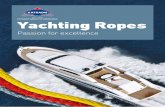 Yachting Ropesconcept behind these premium line ropes is to treat every yacht individ-ually and offer custom made solutions, ensuring the satisfaction of every need. Aqua-Polyester
